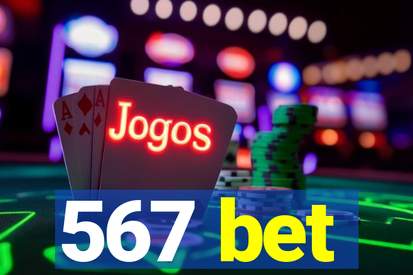 567 bet